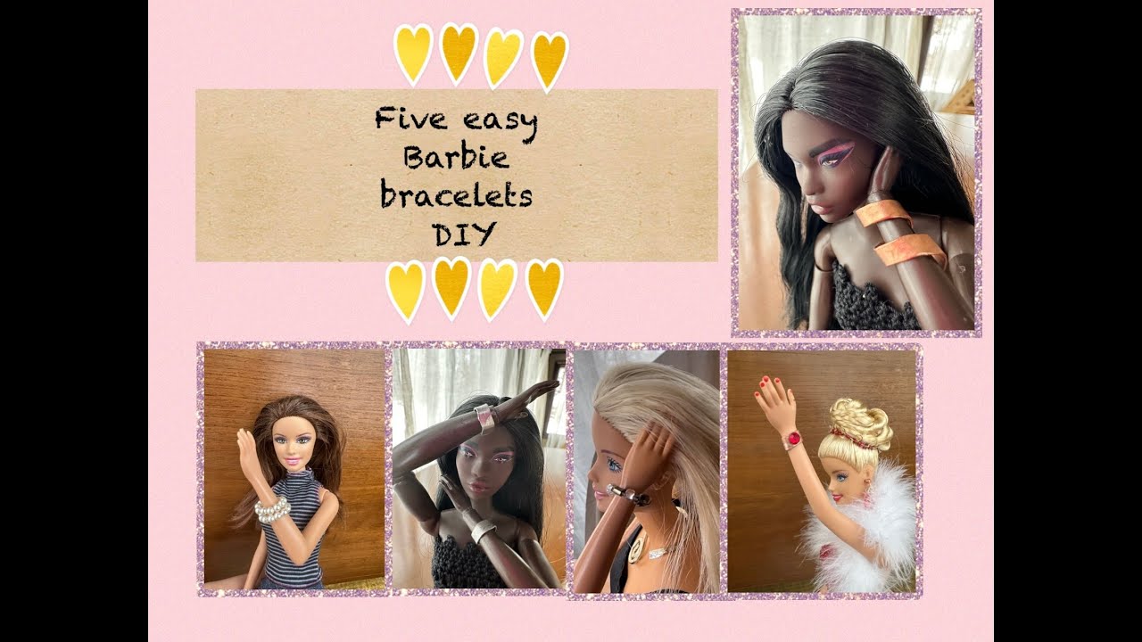 Barbie Bracelets DIY