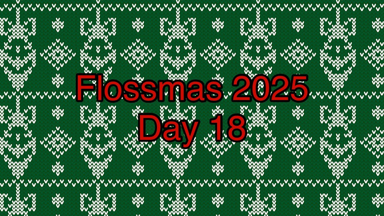 Внимание, спойлеры! #flossmas День 18