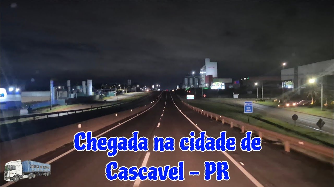 CHEGANDO NA CIDADE DE CASCAVEL - PR