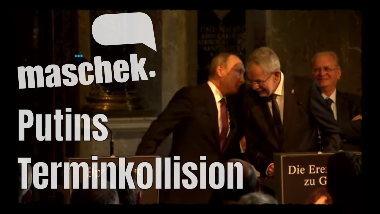 Maschek WÖ_398 Putins Terminkollision