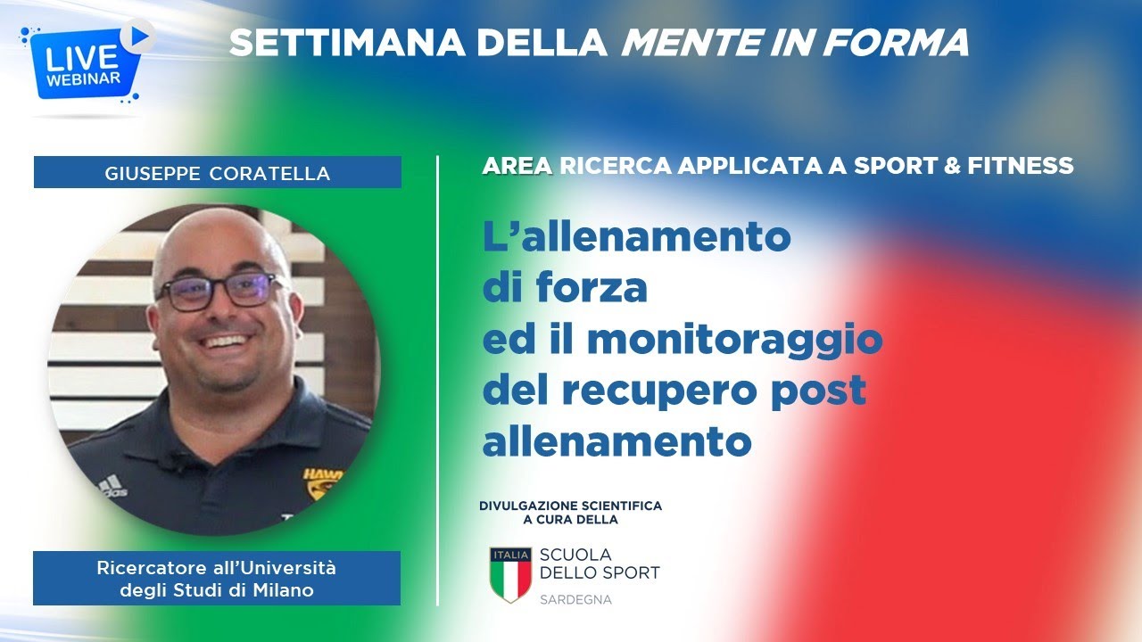 WEBINAR Giuseppe Coratella | L'allenamento di Forza ed il monitoraggio del recupero post-esercizio