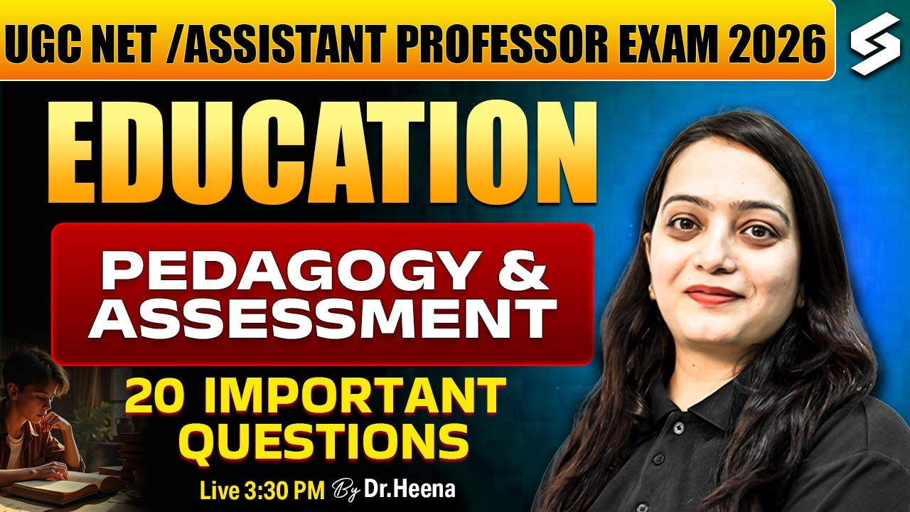 UGC NET/Assistant Professor Education Paper 2 | Pedagogy & Assessment UGC NET Education By Heena