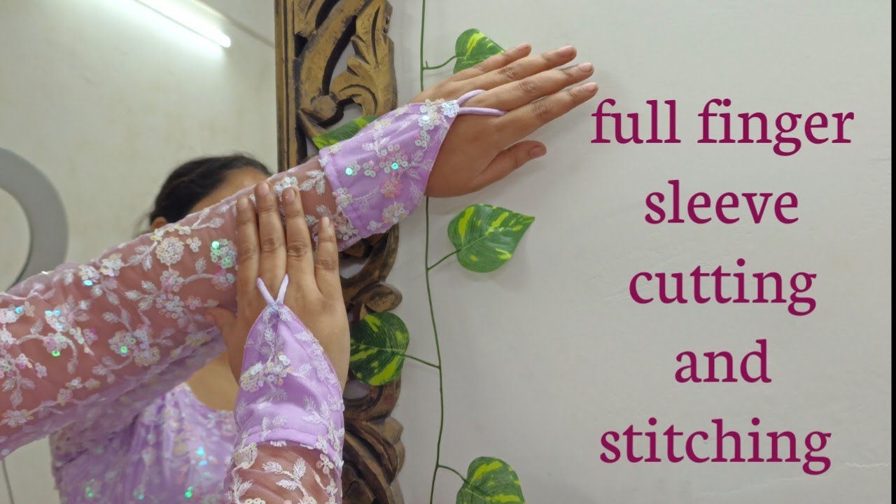 Designer full finger  slveeves cutting and stitching 🤗. आजकल यह स्लीव्स बहुत फैशन में है।