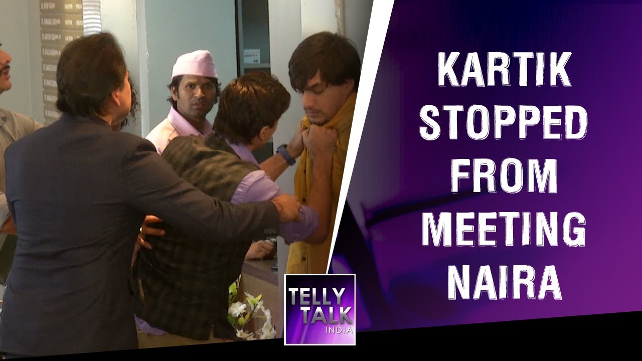 Singhanias stop Kartik from meeting Naira | Yeh Rishta Kya Kehlata Hai
