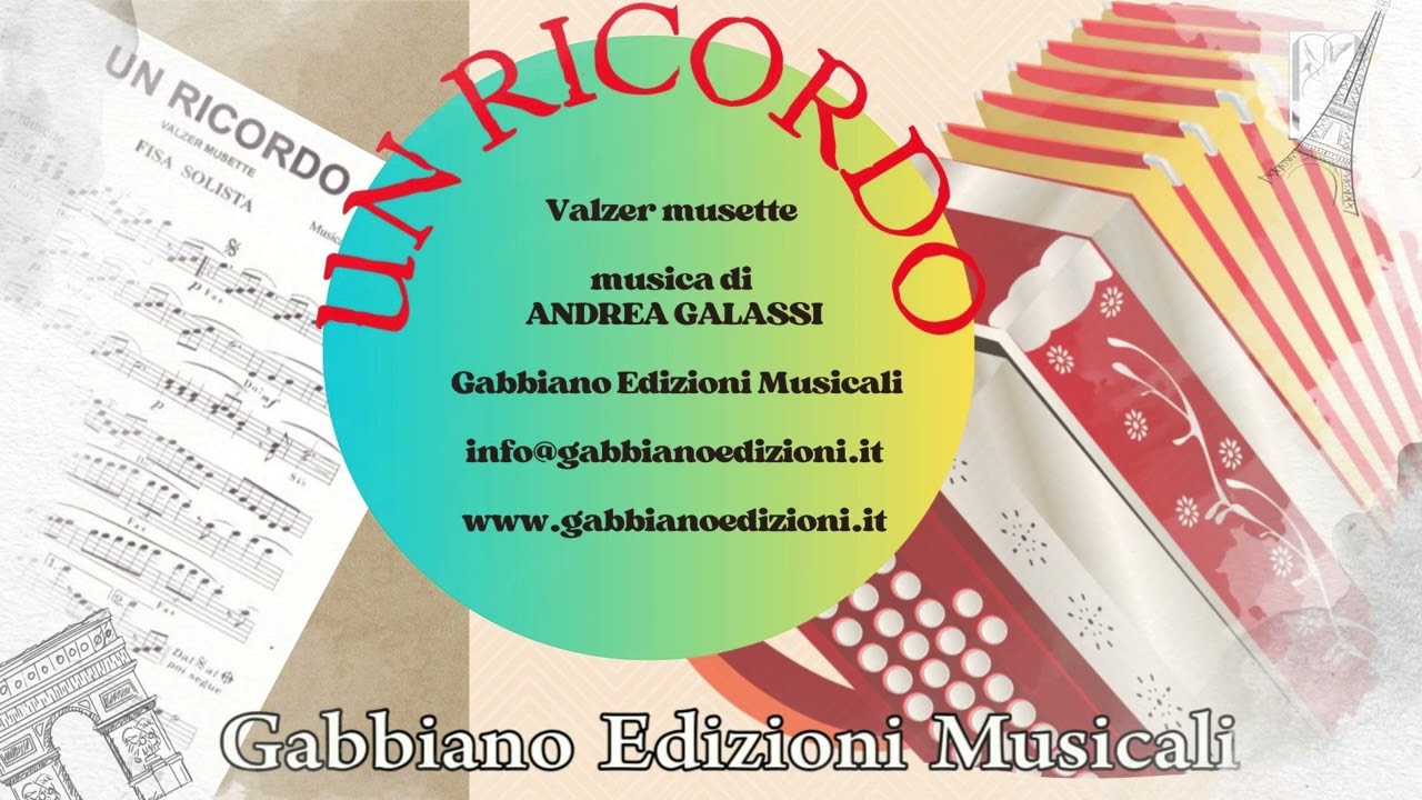 UN RICORDO (valzer musette) ANDREA GALASSI Gruppo Musica e Allegria