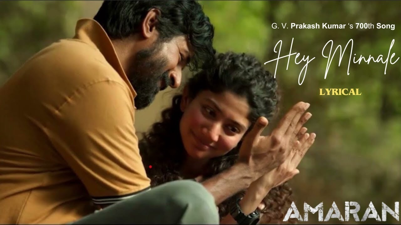 Hey Minnale - Video Song | Amaran | Sivakarthikeyan, Sai Pallavi | GV Prakash | Rajkumar Periasamy