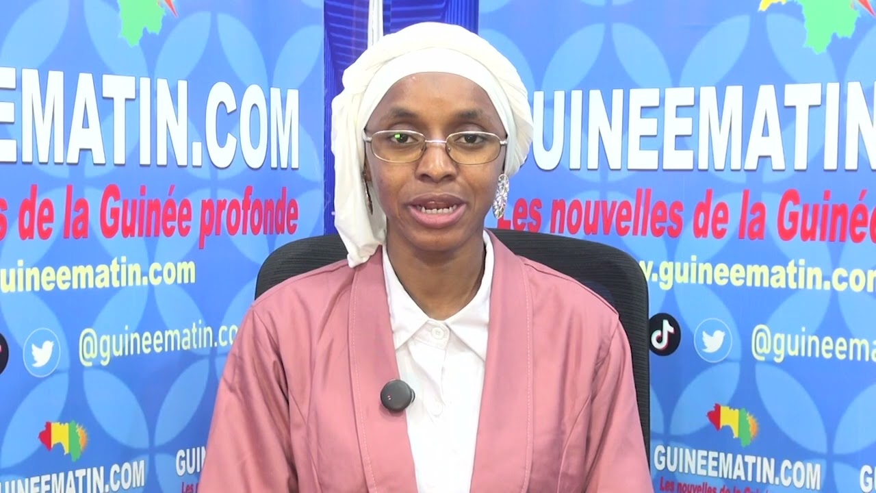 🔴 Mariama Barry vous propose les infos en Poular : le flash de ce mardi 10 janvier sur Guineematin
