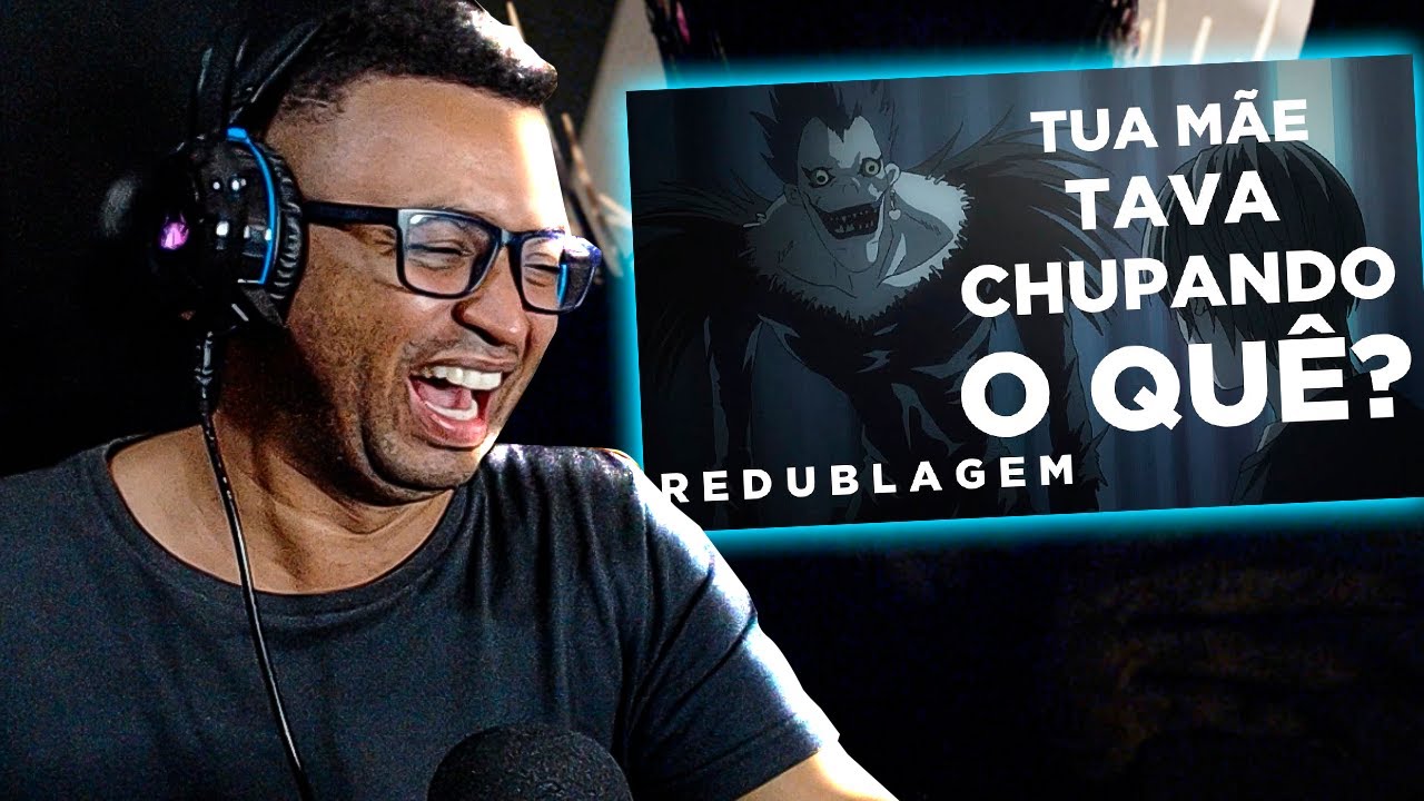 REACT | Death Note Esculhambado (Par&oacute;dia Redublagem) - Pabollo