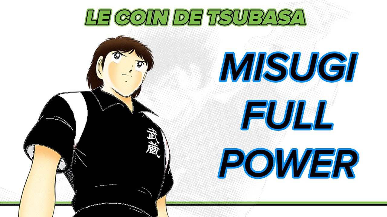 Si Misugi n'avait jamais été cardiaque.... (WHAT IF #1 / CAPTAIN TSUBASA)