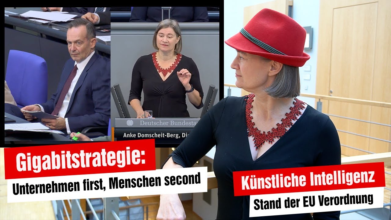 Gigabitstrategie mit FDP Pr&auml;gung und AI Act der EU (Digitalausschuss vom 21.09.22)