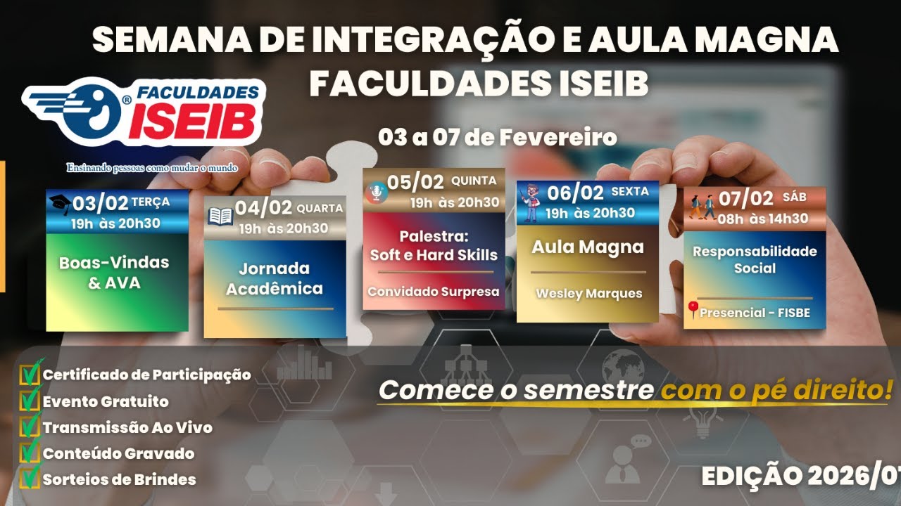 Boas-vindas e Apresentação do AVA - FACULDADES ISEIB | SEMANA DE INTEGRAÇÃO E AULA MAGNA