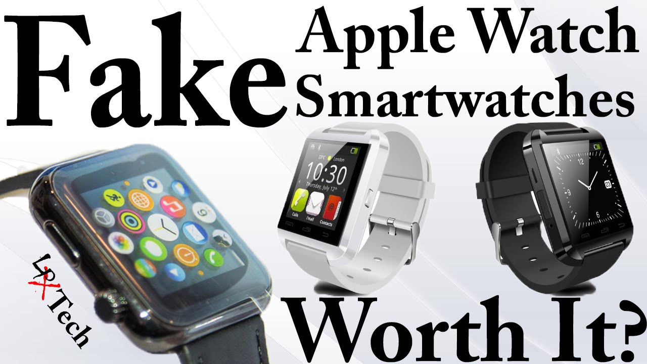 Fake Apple Watch / Smartwatch Full Review | Are They Worth Buying?
