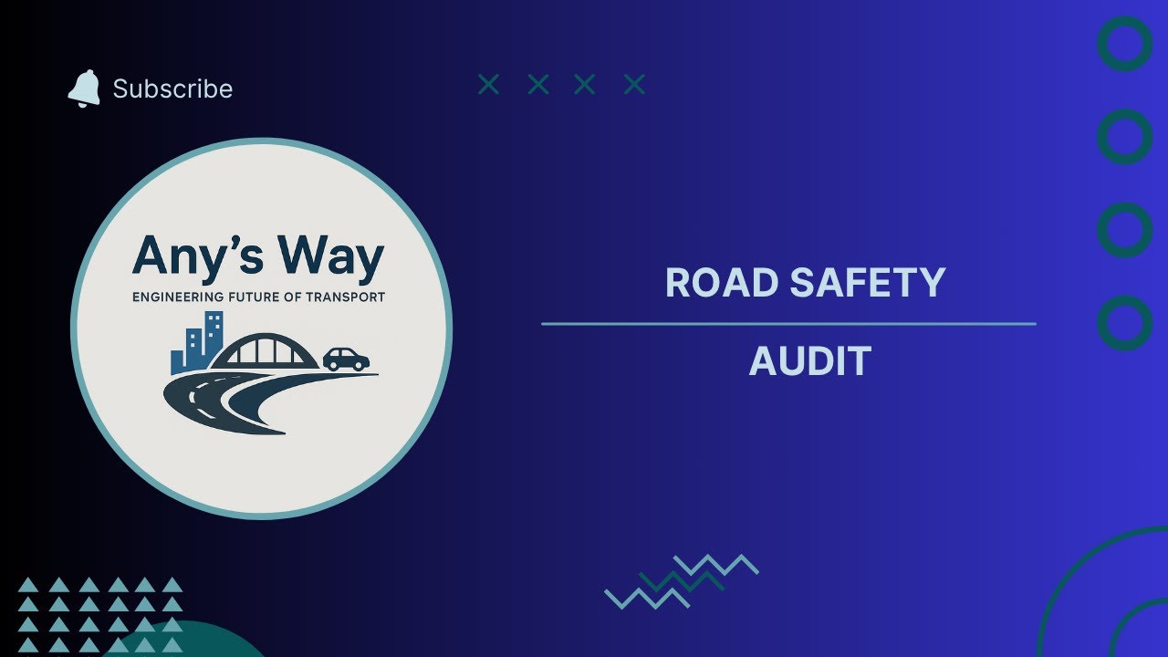 Road Safety Audit for Existing Highways | Explained for Civil Engineering Students