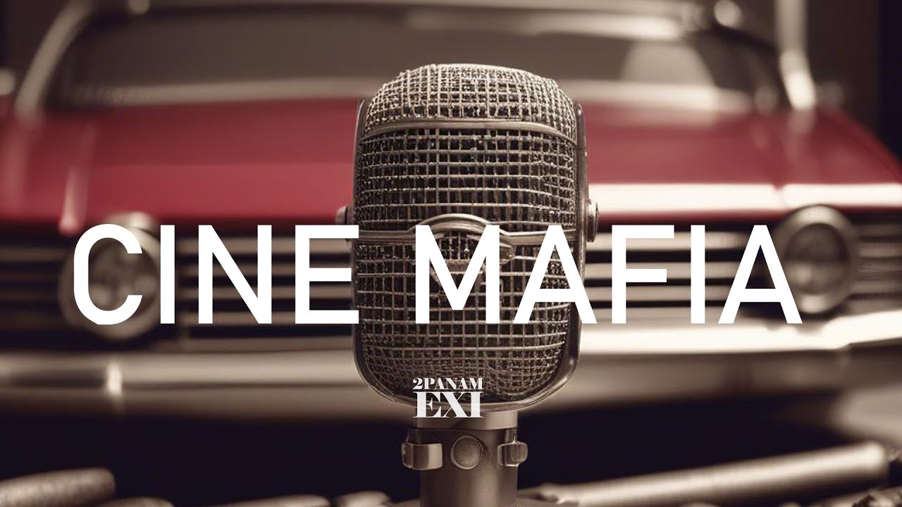 CINE MAFIA 👁️ EXI2PANAM AUTHENTIC RAP MUSIC