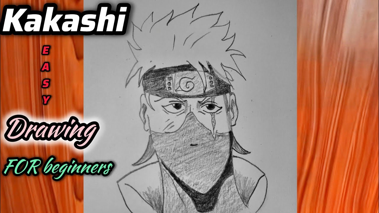 Easy Kakashi Drawing | How to Draw Kakashi Hatake |Easy Anime Drawing | Naruto Drawing for beginners