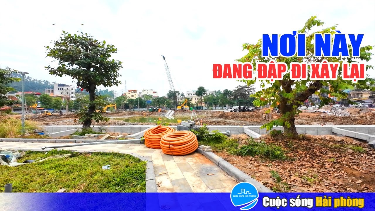 Một nơi quen thuộc ở Hải Phòng đang bị san lấp để xây dựng công trình mới, nhìn mà tiếc