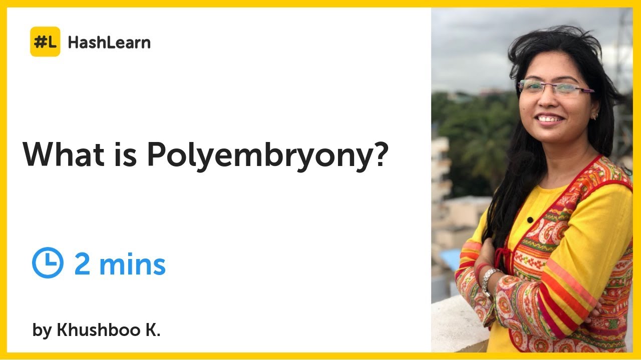 What is Polyembryony?