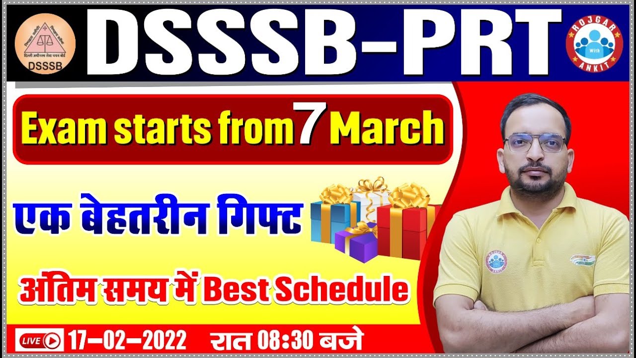 DSSSB PRT 2022, DSSSB PRT Exam Date, DSSSB PRT Free Classes, DSSSB PRT Best Schedule By Ankit Sir
