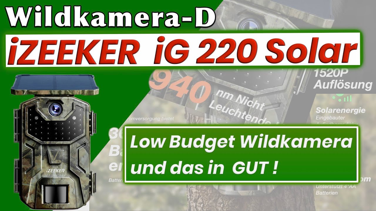 iZEEKER iG220 Solar - eine neue sparsame Wildkamera. @izeekertrailcamera2090