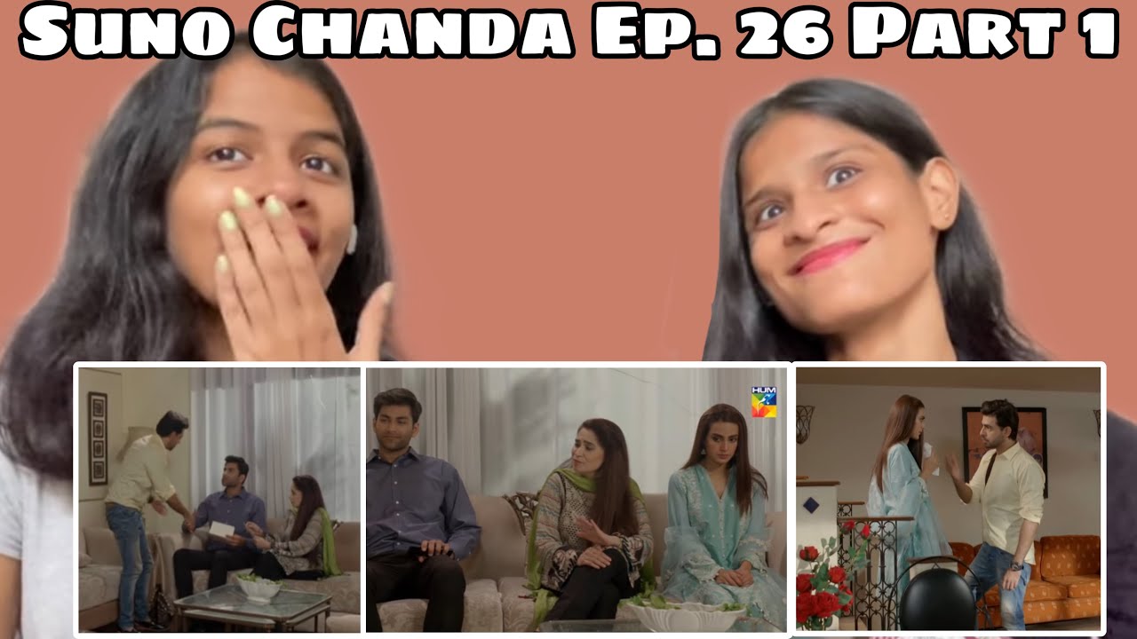 Suno Chanda Ep. 26 Part 1 | WhaTheFam 2.O Reactions!!