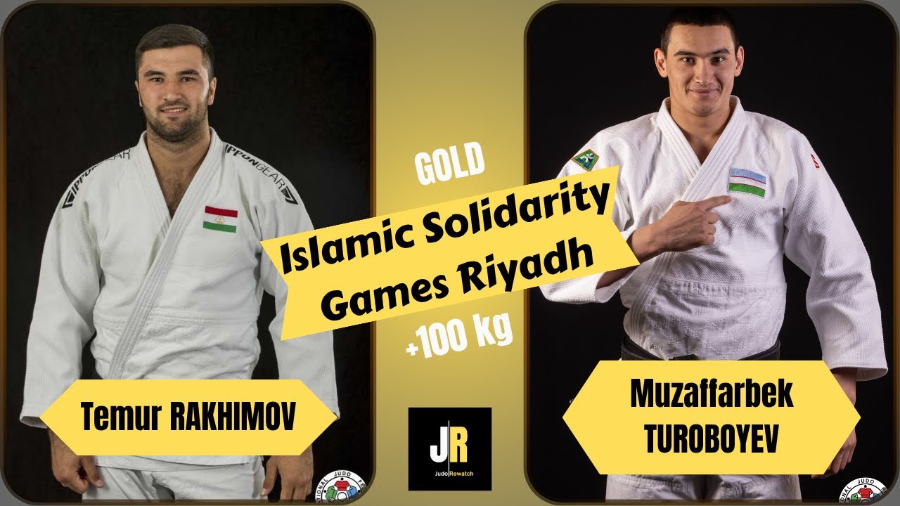 Temur RAKHIMOV VS Muzaffarbek TUROBOYEV Islamic Solidarity Games Riyadh JUDO | GOLD medal +100 kg