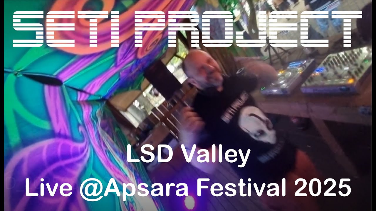 SETI Project - LSD Valley live@Apsara Festival 2025 #goaparty #goatrance #psytrance