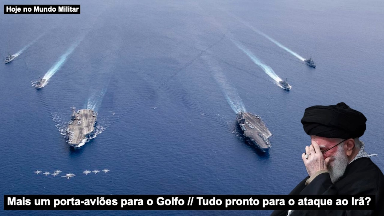 Mais um porta-aviões para o Golfo – Tudo pronto para o ataque ao Irã?