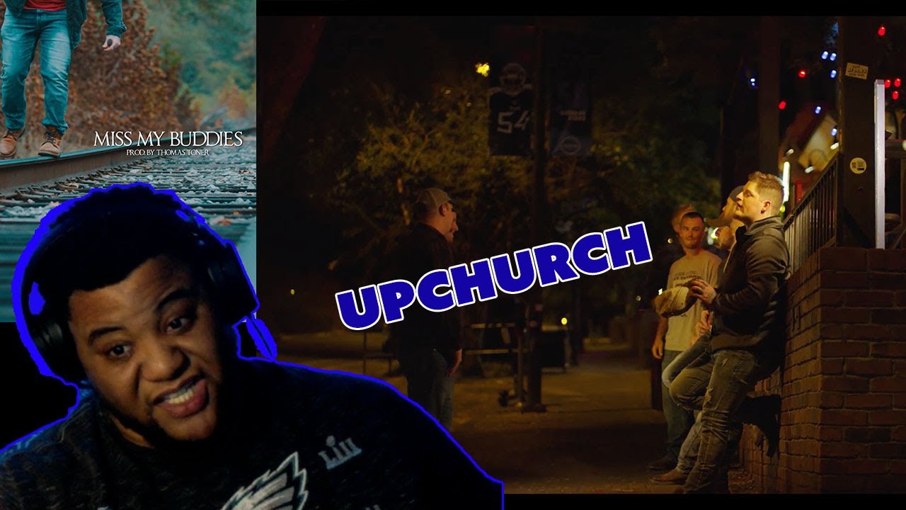 Upchurch “Miss My Buddies” (OFFICIAL MUSIC VIDEO) * SAL TV REACTIONS *