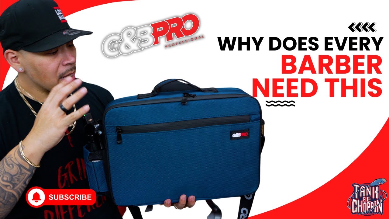 Why You Need this G&B Pro Bag if You're a Traveling Barber