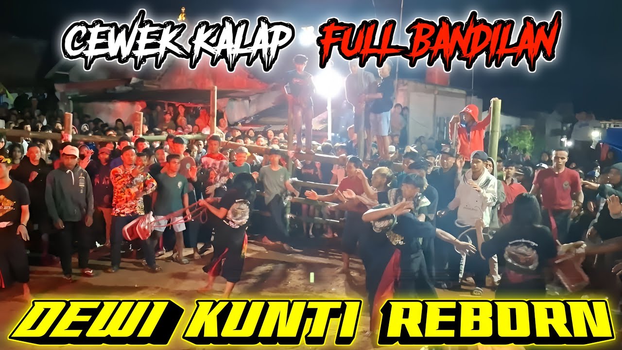 Ngeri... DEWI KUNTI REBORN || full bandilan mobat mabit || Demit twr bringas merasuki cewek cantik