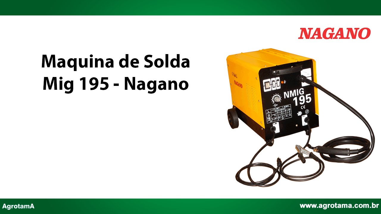M&aacute;quina De Solda Mig 195 Amperes Monof&aacute;sico - Nagano