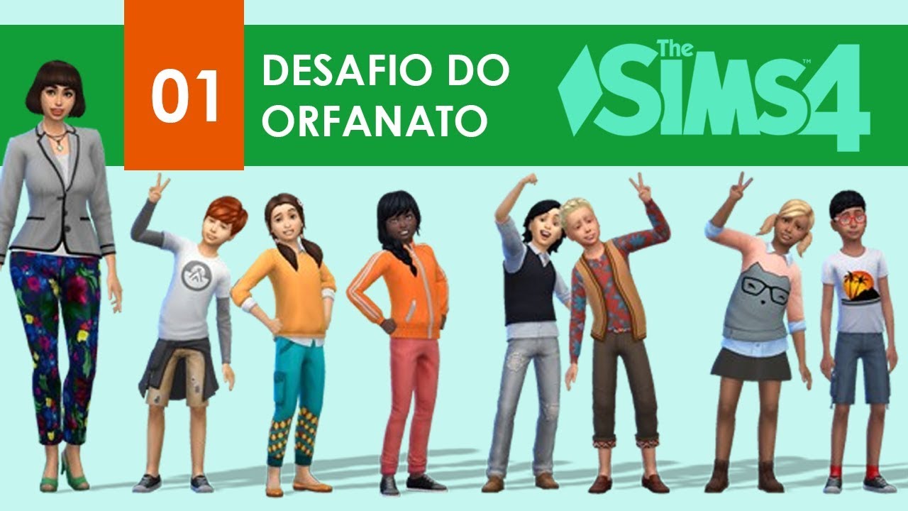 #01 | CONHECENDO AS CRIAN&Ccedil;AS | Desafio do Orfanato | Gameplay | The Sims 4