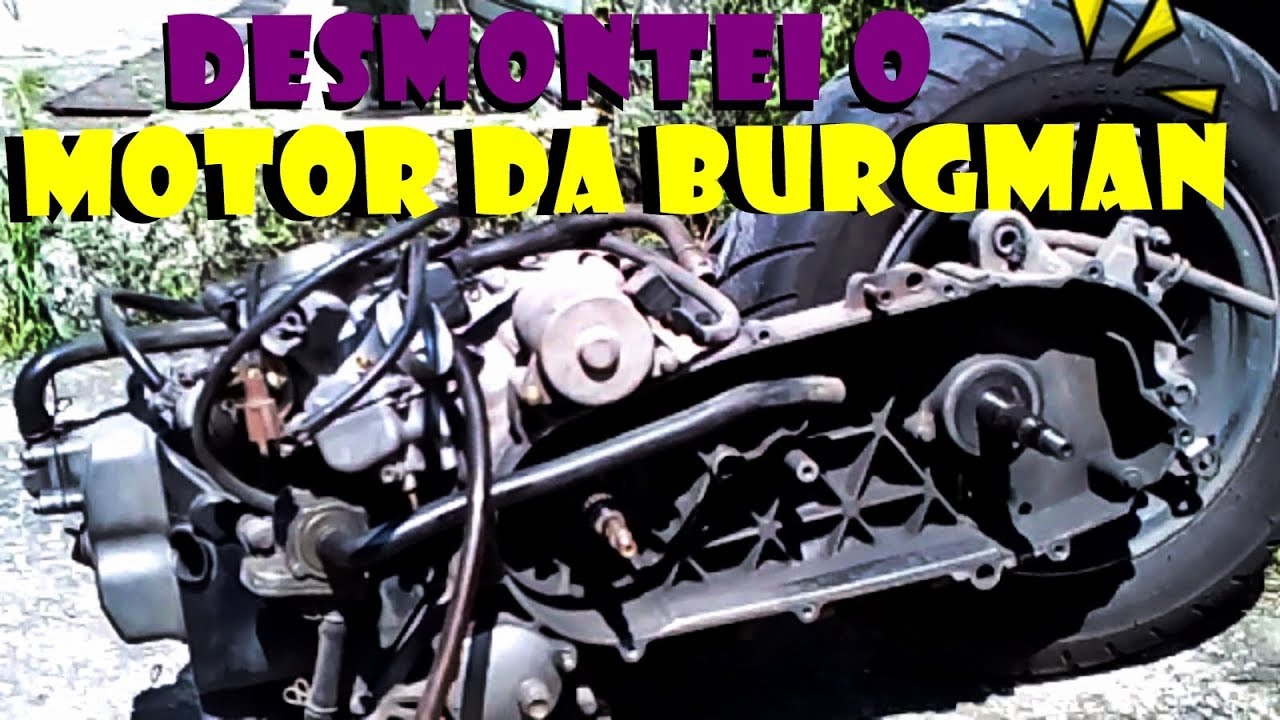 Desmontando o motor da Burgman part.1