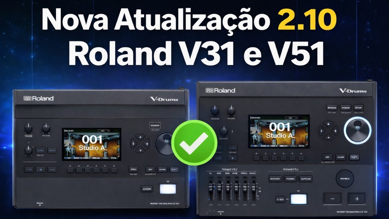 Atualização 2.10 dos Módulos V31 e V51 da Roland