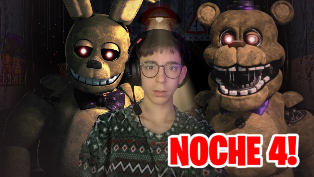 NUNCA SEAS GUARDIA DE SEGURIDAD | THOSE NIGHTS AT FREDBEAR'S