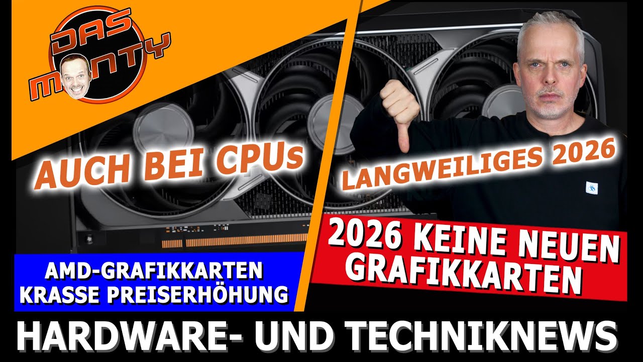 Keine neuen Grafikkarten in 2026 | AMD Hardware wird teurer | Preistipp Ryzen 9800X3D g&uuml;nstig