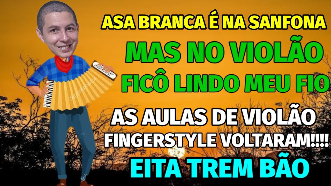 🎸Violão Fingerstyle Lindo - ASA BRANCA - COMO TOCAR - Aula completa com Tablatura - Gean Pacheco