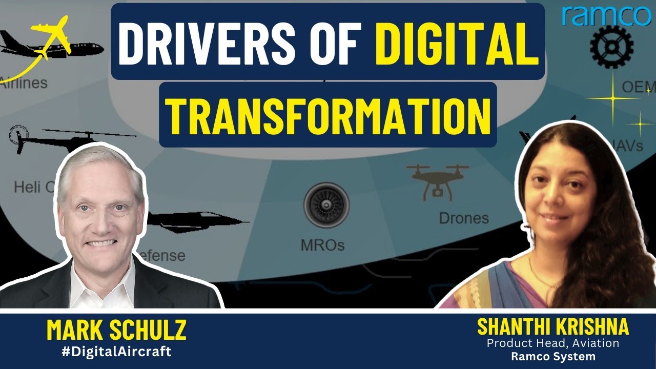 Drivers of Digital Transformation | Aircraft IT Webinar | #digitalAircraft