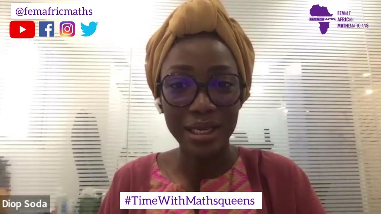 #TimeWithMathsqueens: Soda Diop Fall