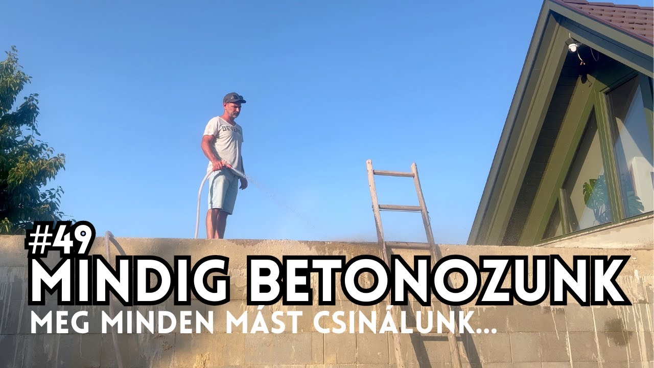Kiscsacska #49 - Betonozunk, zsalukövet szállítunk és még csomó mindent csinálunk