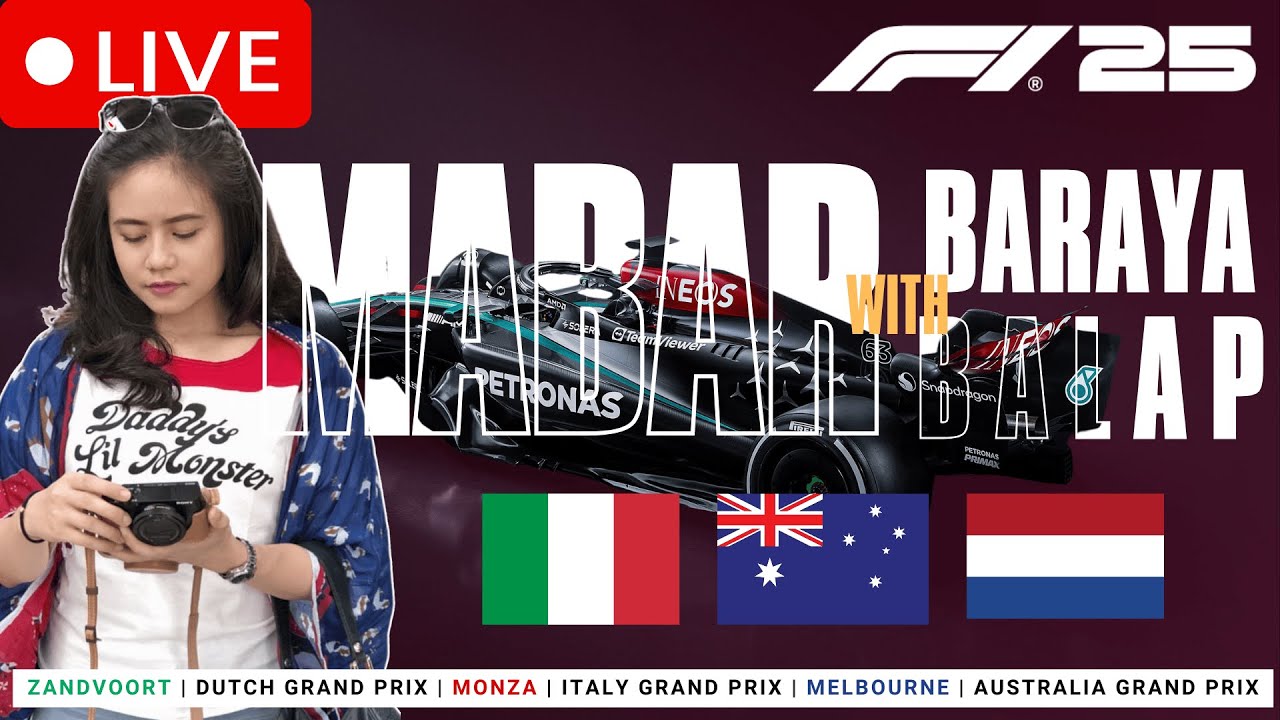 F1 25 Mabar dengan Baraya Balap di Zandvoort GP, Monza GP & Melbourne GP | Multiplayer Game