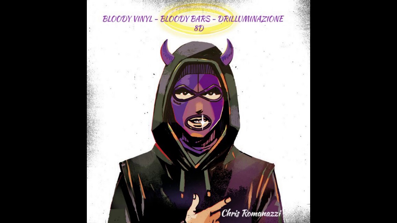 BLOODY VINYL   BLOODY BARS - DRILLUMINAZIONE 8D