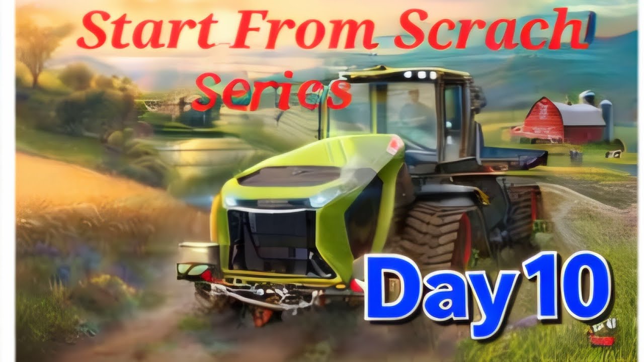 Farming Simulator 25 / Day 10