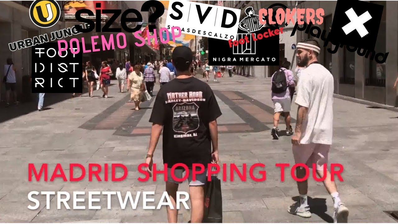 TOUR DE TIENDAS STREETWEAR Y HYPE EN MADRID