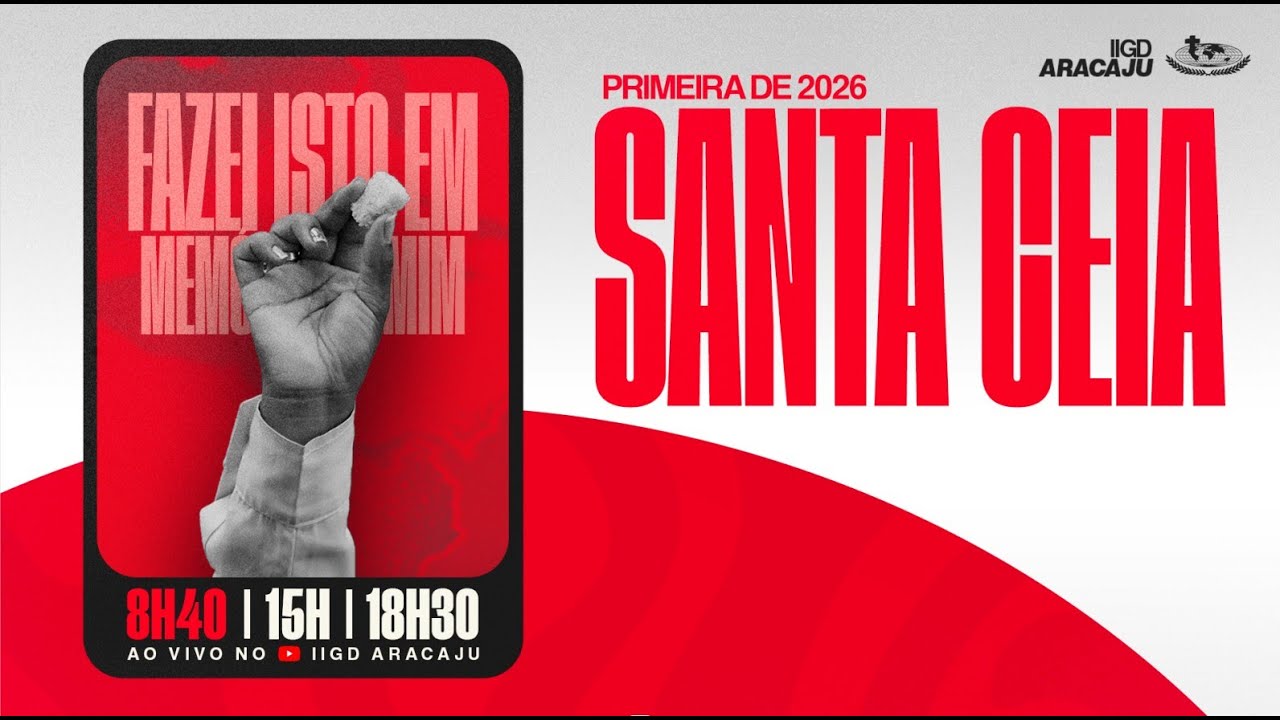 CULTO AO VIVO - DOMINGO DE SANTA CEIA (11/01/26) | IIGD ARACAJU