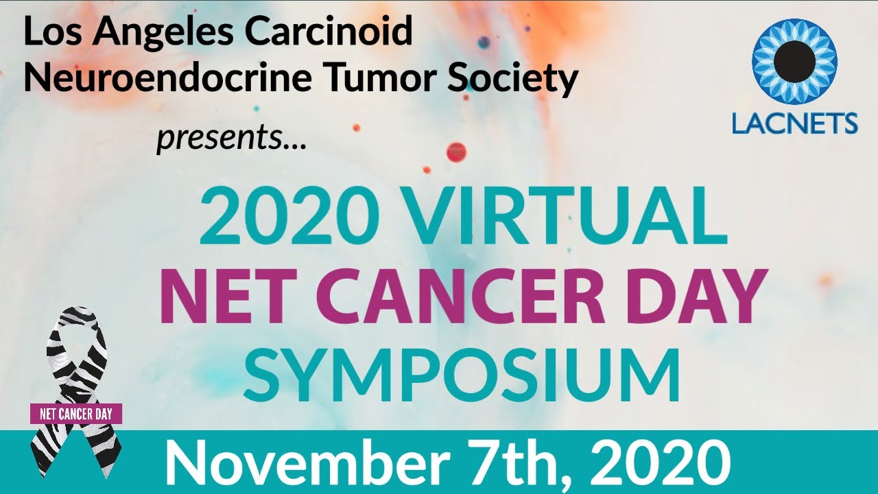 1. 2020 LACNETS Symposium - NETs 101, Patient Story