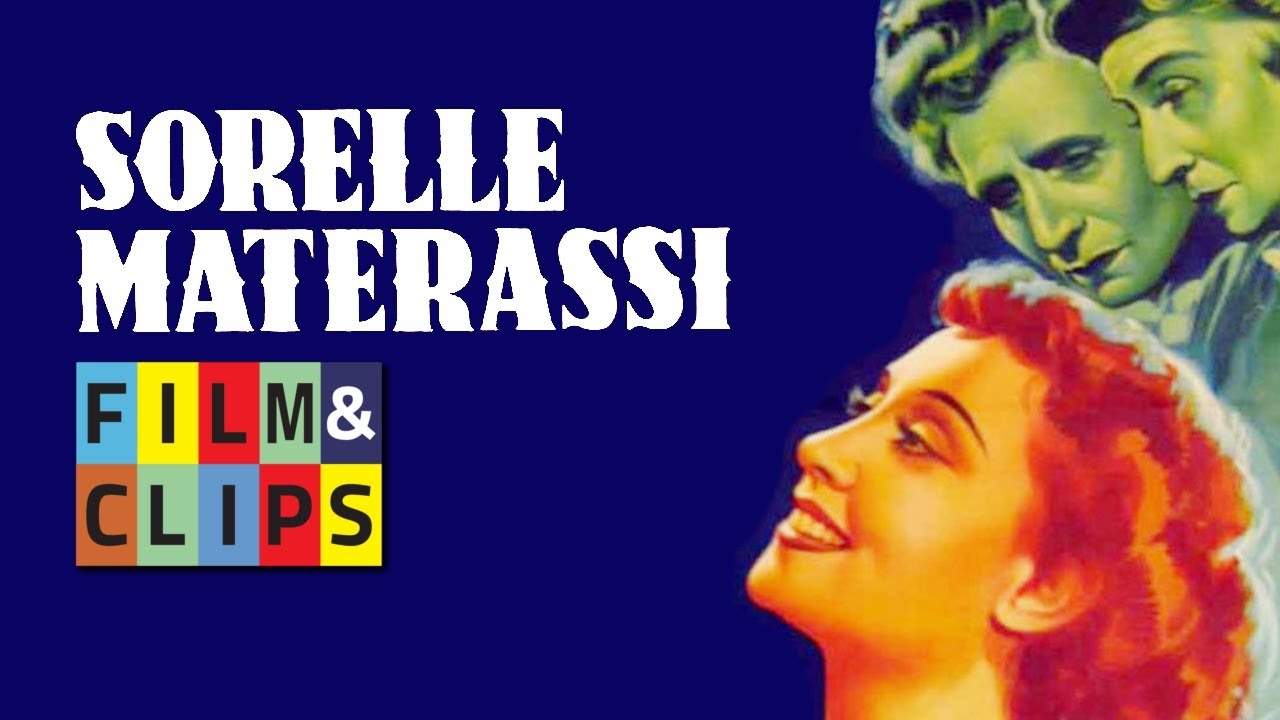 Sorelle Materassi The Materassi Sisters - Film Completo Full Movie by Film&Clips