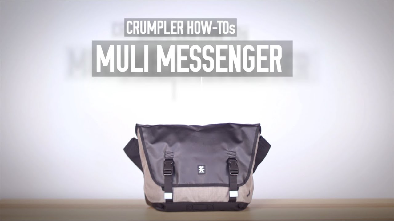 CRUMPLER HOW-TOs // Muli Messenger