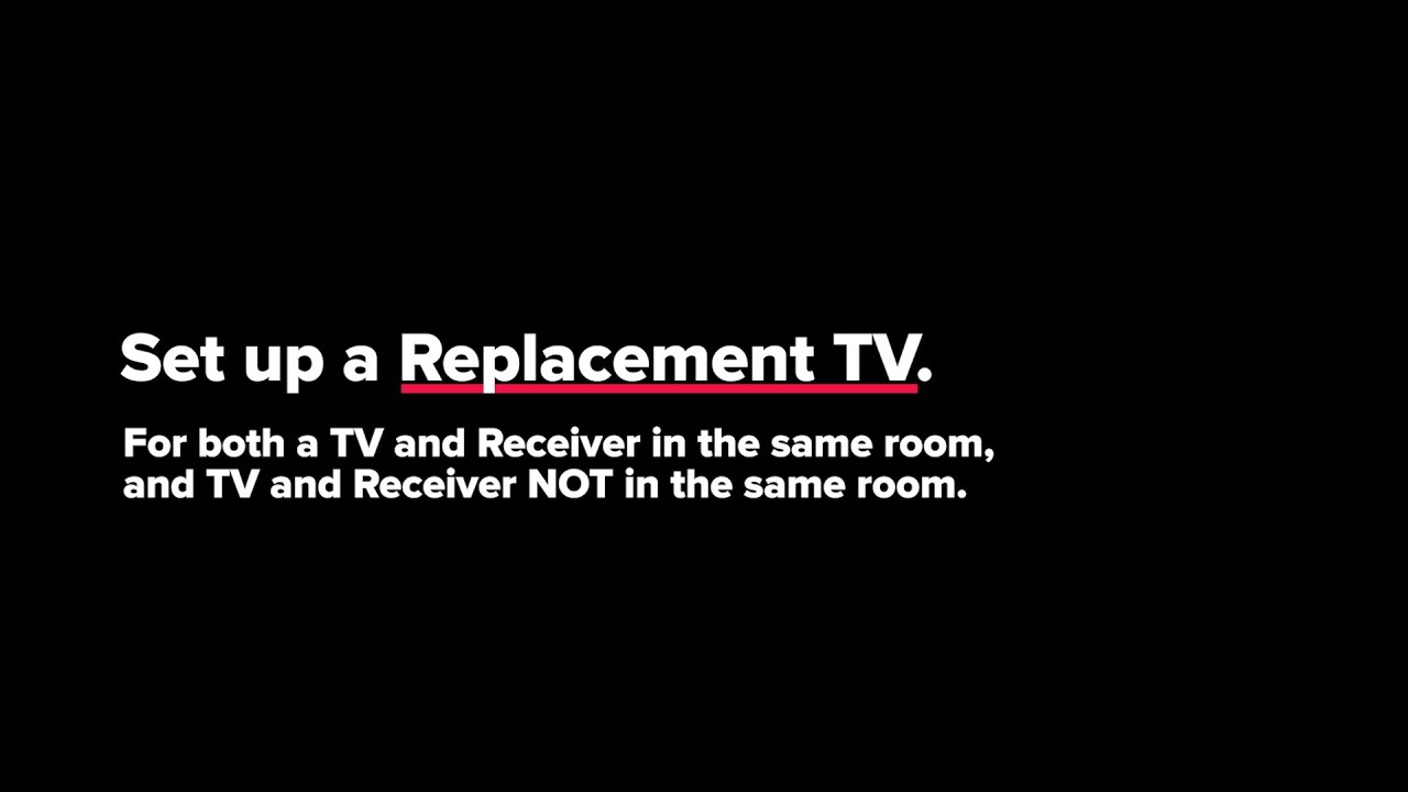 Set Up a Replacement TV