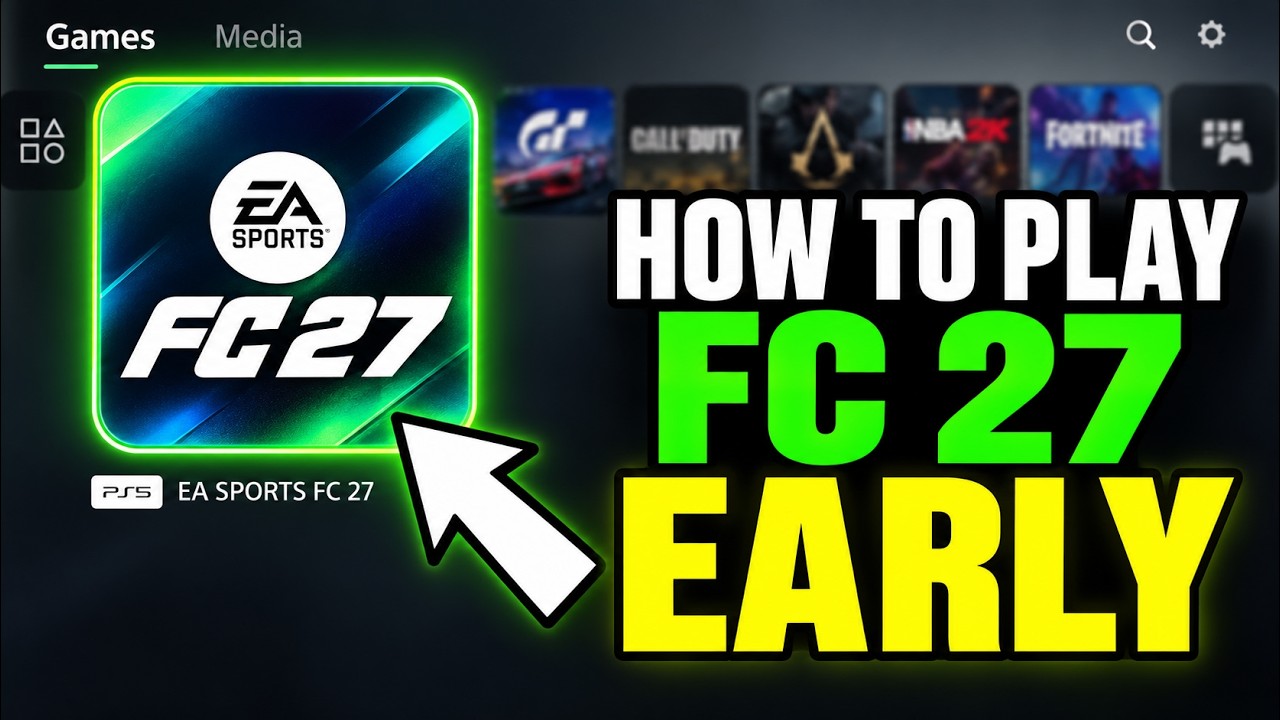 Как начать играть в EA FC 27 на один день раньше на PS5, XBOX и PC